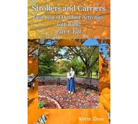 Outdoor Activities for Baby's First Year, Part 1: Fall (Strollers and Carriers)