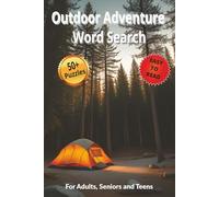 Outdoor Adventure Word Search: Camping, Hiking & Nature Puzzles for Adults and Kids