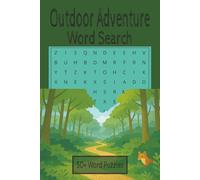 Outdoor Exploration Word Search Puzzle Book: Word Searches with Easy to Read Print about Outdoor Exploration, Adventure, Nature and more | 6x9 inches, ... Gift for Vacations, Holidays and Free Times