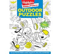 Outdoor Puzzles: Outdoor Activity Book Featuring Forests, Parks and More, Camping Game and Puzzle Book for Kids Ages 6-12 (Highlights Hidden Pictures)