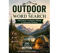 Outdoor Word Search: 100 Nature, Camping, Hiking & Adventure Puzzles for Adults and Seniors