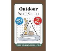 Outdoor Word Search Puzzle Book: 50+ Word Searches with Easy to Read Print about Outdoor, Camping, Nature and More I 6 x 9 inches, 110 pages I Gift for Travelers and Hikers