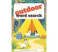 Outdoor Word Search Puzzle Book: Easy to read print about Outdoor, Wilderness, and Adventure | 6x9 inches | 100 pages | gift for Vacations, Holidays and Free Times