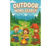 Outdoor Word Search Puzzle Book: Outdoor Themed Word Searches with Easy to Read Print | 6x9 inches, 110 pages | 50+ Puzzles that come with Solutions