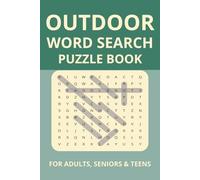 Outdoor Word Search Puzzle Book: Word Search Puzzles with Easy to Read Print about Outdoor, Nature, Wilderness and More | 6x9 inches, 110 pages | 50+ ... Gift for Vacations, Holidays and Relaxation