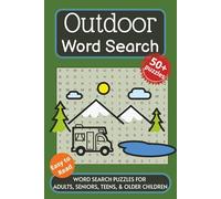 Outdoor Word Search Puzzle: Word searches with easy to read print about Outdoor Adventures, Fishing and Hunting, Camping, Hiking, and More. 6x9 ... Gift for Vacations, Holidays and Free Times.