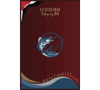 OUTDOORSMAN North Carolina Fishing Log Book: Fishermen's Companion | Record Details of Your Catches, Fishing Trips, and Fishing Adventures | An Ideal Gift | 6"X9" | 60 Entries