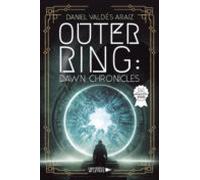 Outer Ring: Dawn Chronicles