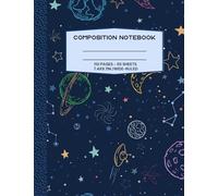 Outer-Space Composition Notebook: Fun Notebook for Space lovers/ Wide-Ruled/7.4x9.7in/110 pages- 55 sheets