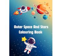 Outer Space & Stars: Colouring Book