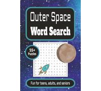 Outer Space Word Search Puzzle Book: Easy to Read Astronomy and Cosmos Puzzles for Relaxation and Fun - 55+ Word Searches for Teens, Adults, and Seniors