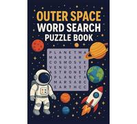 Outer Space Word Search Puzzle Book: Word Searches with Easy to Read Print about Outer Space, Planets, Astronauts, Stars, Sci-Fi and More | 6x9 ... for Vacations, Holidays, and Free Times