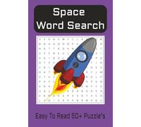 Outer Space Word Search Puzzle Book: Word Searches with Easy to Read Print about Space, Outer Space, Space Exploration and More | 6x9 inches, 110 ... Gift for Vacations, Holidays and Free Times