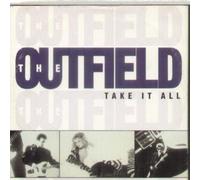 OUTFIELD - TAKE IT ALL CD UK MCA 1991 3 TRACK CARD SLEEVE DESIGN B/W RAINTOWN BOYS AND FOR YOU (MCSTD1536)