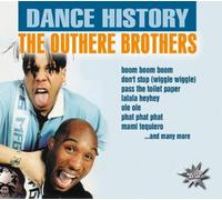 Outhere Brothers,the - Dance History [UK-Import]
