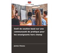 Outil de soutien basé sur une communauté de pratique pour les enseignants hors champ