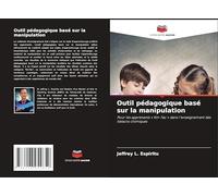Outil pédagogique basé sur la manipulation: Pour les apprenants ' Kin-Tac ' dans l'enseignement des liaisons chimiques