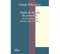 Outils de théorie du potentiel, non nécessairement linéaire, pour l'analyse