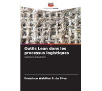 Outils Lean dans les processus logistiques