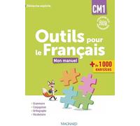 Outils pour le français CM1: Manuel