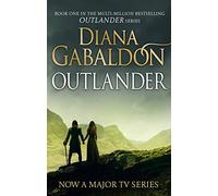 Outlander 1: The gripping historical romance from the best-selling adventure series (Outlander 1): 01