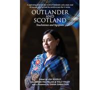 Outlander and Scotland: Touchstones and Signposts