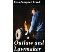 Outlaw And Lawmaker (ebook)