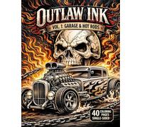 Outlaw Ink: Garage & Hot Rods