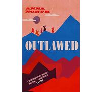 Outlawed: The Reese Witherspoon Book Club Pick (W&N Essentials)