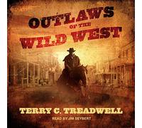 Outlaws of the Wild West
