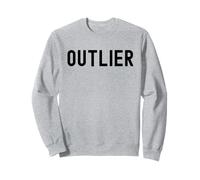 Outlier - Estadísticas Divertidas, Humor estadístico, Matemáticas Divertidas Sudadera