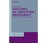 Outlines of Abolition Democracy
