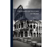 Outlines of History of Rome