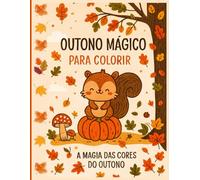 Outono Mágico para Colorir: A Magia das Cores do Outono