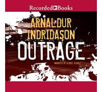 Outrage (The Reykjavík Murder Mysteries)