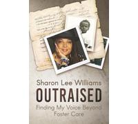 OutRaised: Finding My Voice Beyond Foster Care