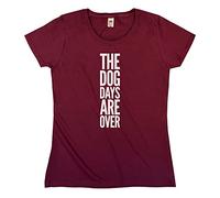 Outsdr Mujer The Dog Days Are Over Camiseta - Burgundy - Medium