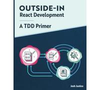 Outside-In React Development: A TDD Primer