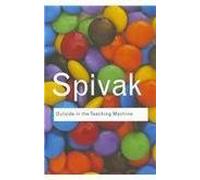 Outside in the Teaching Machine (Routledge Classics)