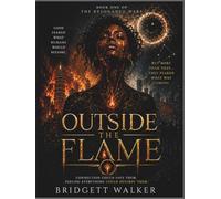 Outside The Flame (The Resonance War Book 1)