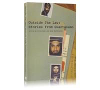 Outside the Law: Stories from Guantanamo