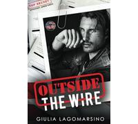 Outside The Wire: An OPS Protector Romance (Owens Protective Services)
