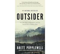 Outsider: An Old Man, a Mountain and the Search for a Hidden Past