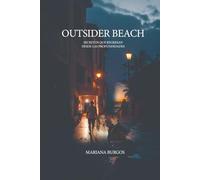 Outsider Beach: Secretos que regresan desde las profundidades
