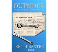 Outsider: Sometimes it's home that finds you.