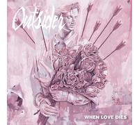 Outsider When Love Dies (Vinyl) (Importación USA)
