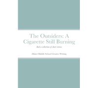 Outsiders sequel and collected works from Creative Writing (Special Edition)