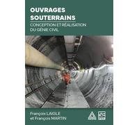 Ouvrages souterrains: Conception et réalisation du génie civil