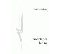 Ouvrir le rien, l'art nu (Encre Marine)