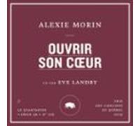 Ouvrir Son Coeur (audiolibro)